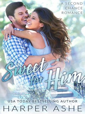 cover image of Sweet for Him